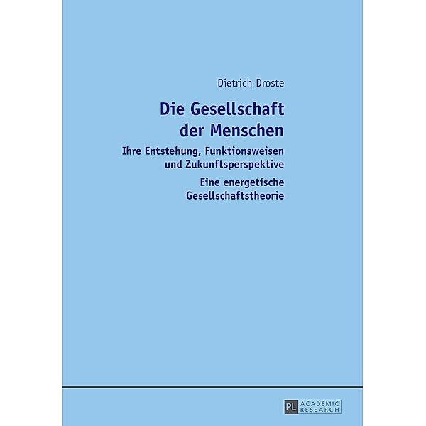 Die Gesellschaft der Menschen, Droste Dietrich Droste