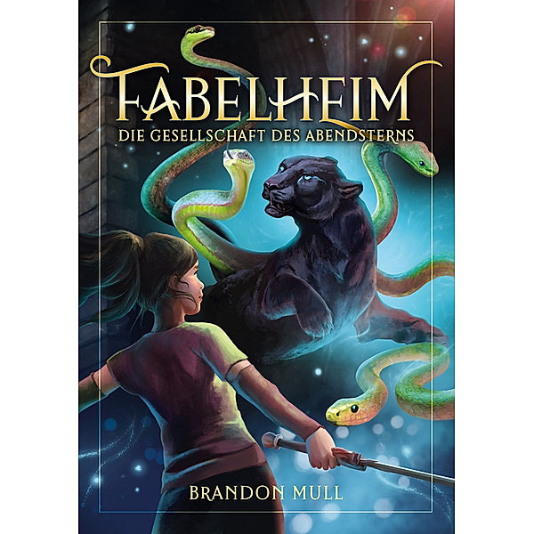 Die Gesellschaft des Abendsterns / Fabelheim Bd.2, Brandon Mull