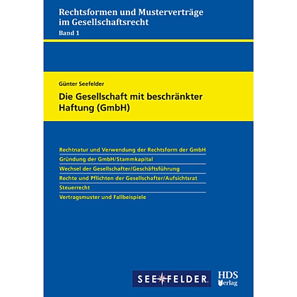 Die Gesellschaft mit beschränkter Haftung (GmbH), Günter Seefelder