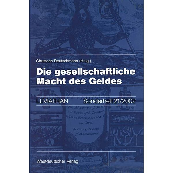 Die gesellschaftliche Macht des Geldes / Leviathan Sonderhefte Bd.21
