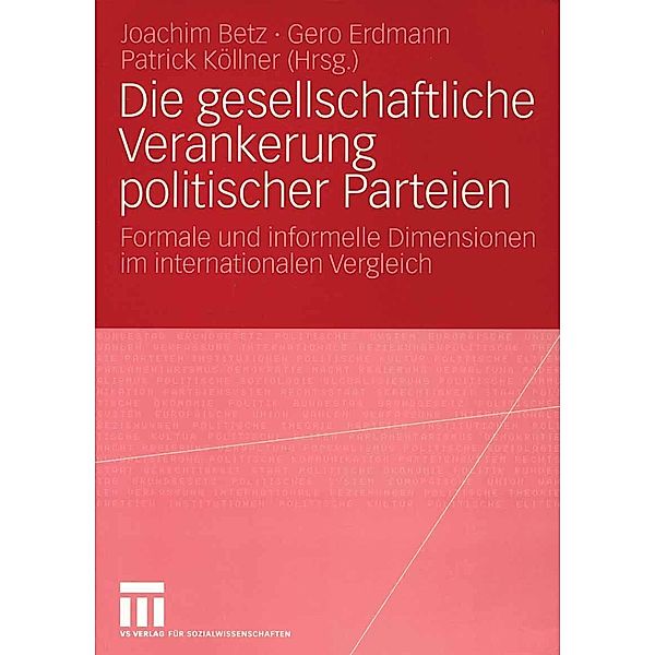 Die gesellschaftliche Verankerung politischer Parteien