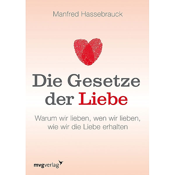 Die Gesetze der Liebe, Manfred Hassebrauck