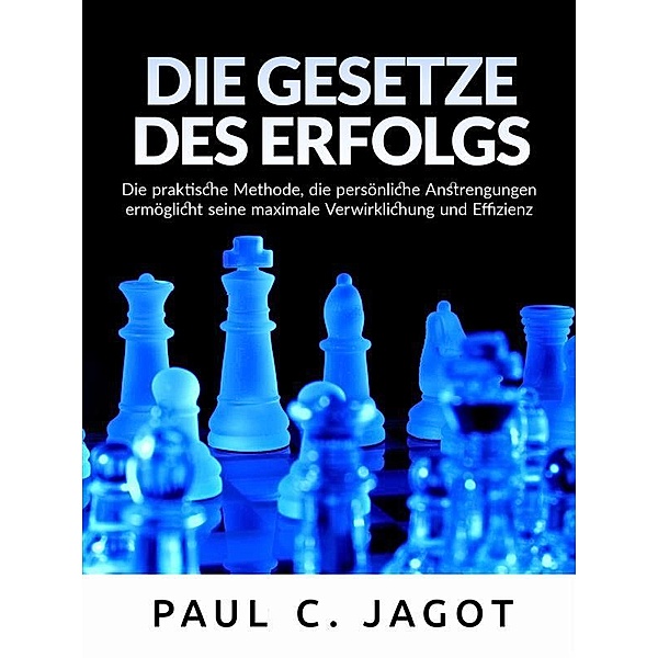 Die Gesetze des Erflolgs (Übersetzt), C. Paul Jagot
