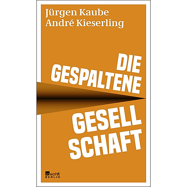 Die gespaltene Gesellschaft, Jürgen Kaube, André Kieserling