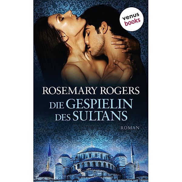Die Gespielin des Sultans, Rosemary Rogers