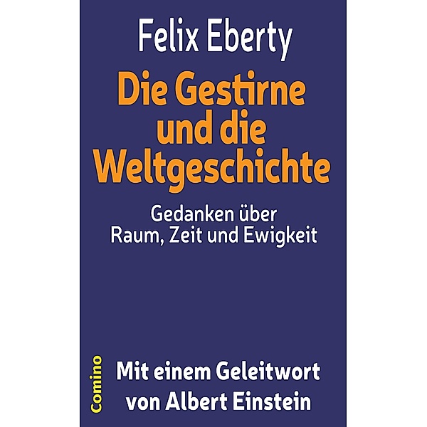 Die Gestirne und die Weltgeschichte, Felix Eberty