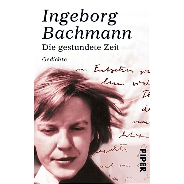 Die gestundete Zeit, Ingeborg Bachmann