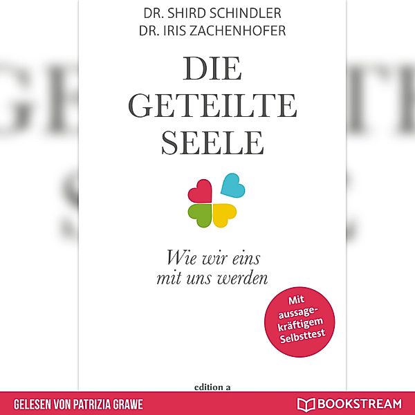 Die geteilte Seele, Iris Zachenhofer, Shird Schindler