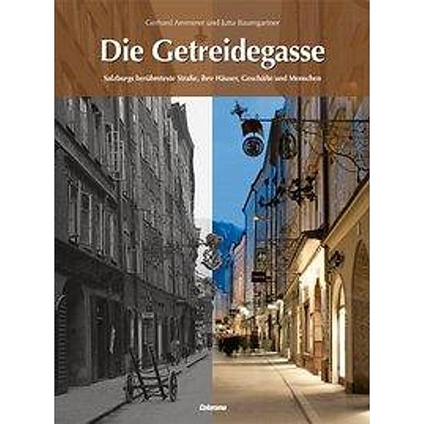 Die Getreidegasse, Jutta Baumgartner, Gerhard Ammerer