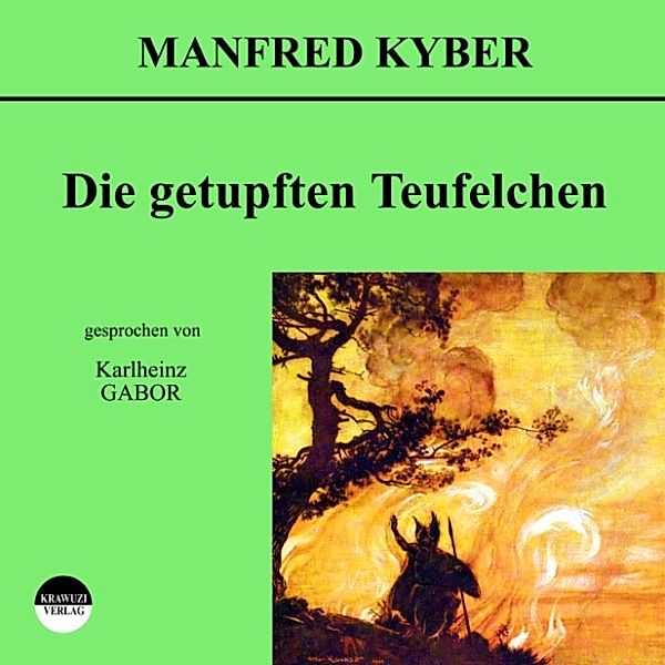 Die getupften Teufelchen, Manfred Kyber