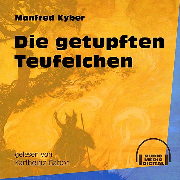 Die getupften Teufelchen, Manfred Kyber
