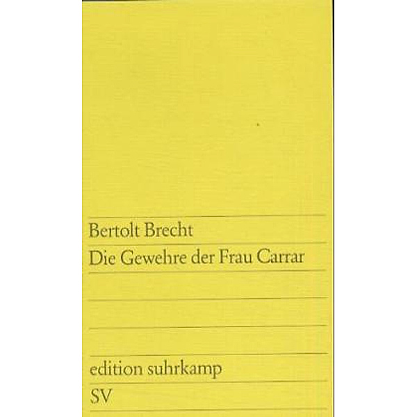 Die Gewehre der Frau Carrar, Bertolt Brecht