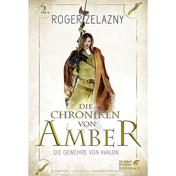 Die Gewehre von Avalon / Die Chroniken von Amber Bd.2, Roger Zelazny