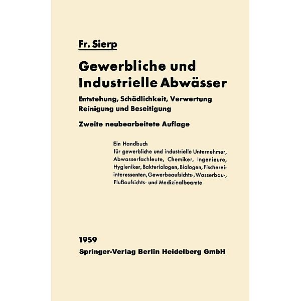 Die Gewerblichen und Industriellen Abwässer, Friedrich Sierp