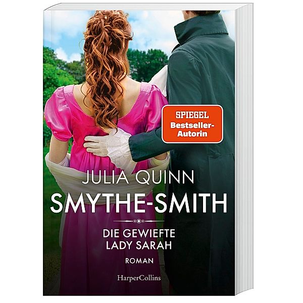 Die gewiefte Lady Sarah / Smythe Smith Bd.3, Julia Quinn