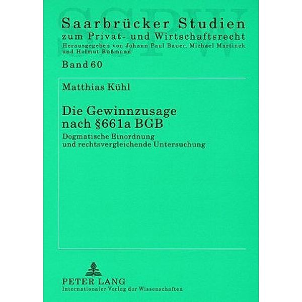 Die Gewinnzusage nach 661a BGB, Matthias Kühl