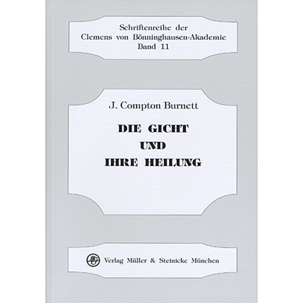 Die Gicht und ihre Heilung, J Compton Burnett