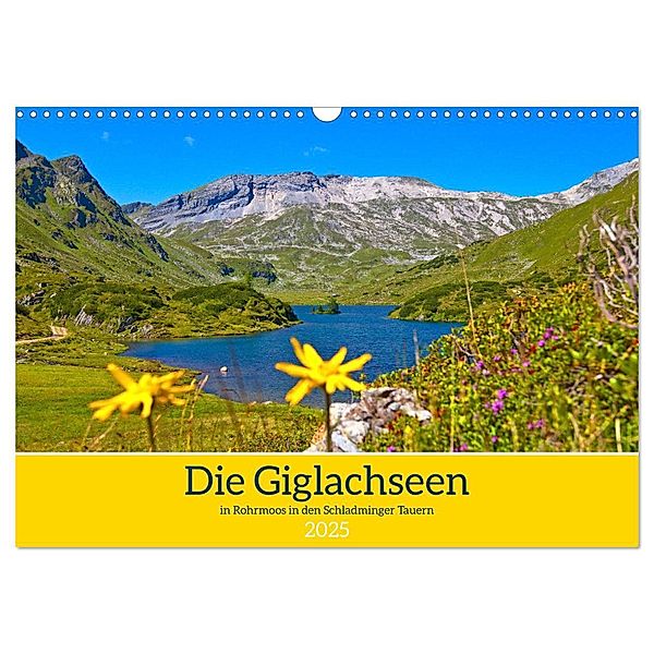 Die Giglachseen (Wandkalender 2025 DIN A3 quer), CALVENDO Monatskalender, Calvendo, Christa Kramer