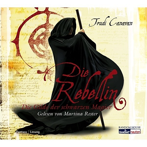 Die Gilde der Schwarzen Magier - 1 - Die Rebellin, Trudi Canavan