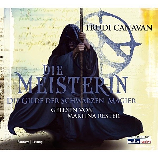 Die Gilde der Schwarzen Magier - 3 - Die Meisterin, Trudi Canavan