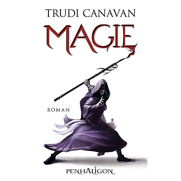 Die Gilde der Schwarzen Magier Band 0 - Vorgeschichte: Magie, Trudi Canavan