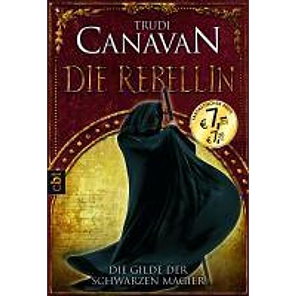 Die Gilde der schwarzen Magier - Die Rebellin, Trudi Canavan