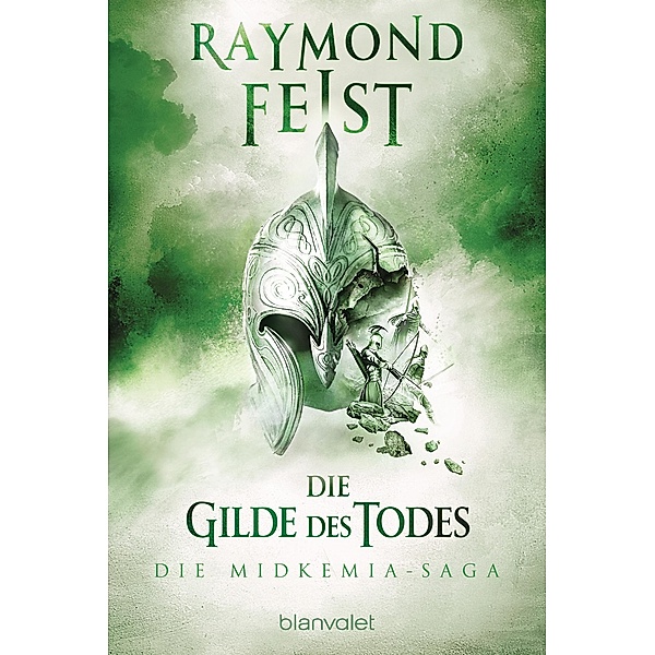 Die Gilde des Todes / Midkemia Saga Bd.3, Raymond Feist
