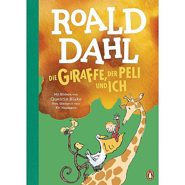 Die Giraffe, der Peli und ich / Penguin Junior, Roald Dahl