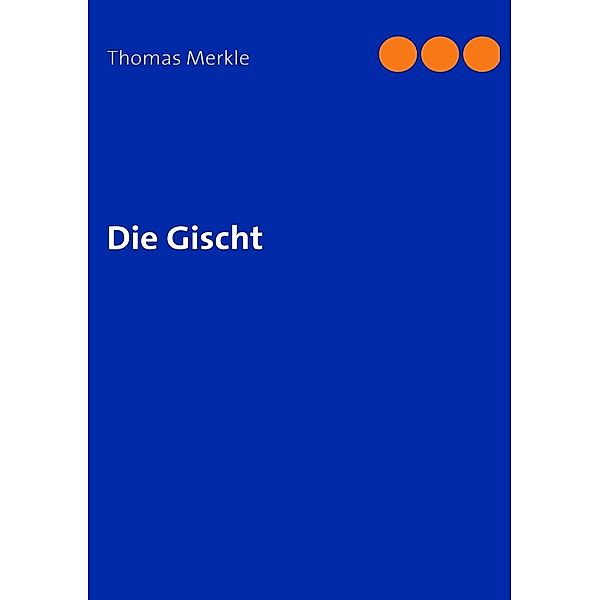 Die Gischt, Thomas Merkle