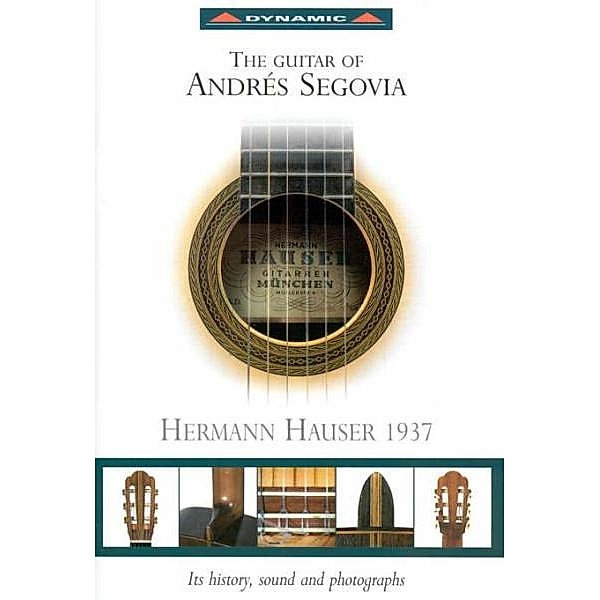 Die Gitarre Des Andres Segovia, Andres Segovia