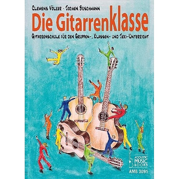 Die Gitarrenklasse., Clemens Völker, Jochen Buschmann
