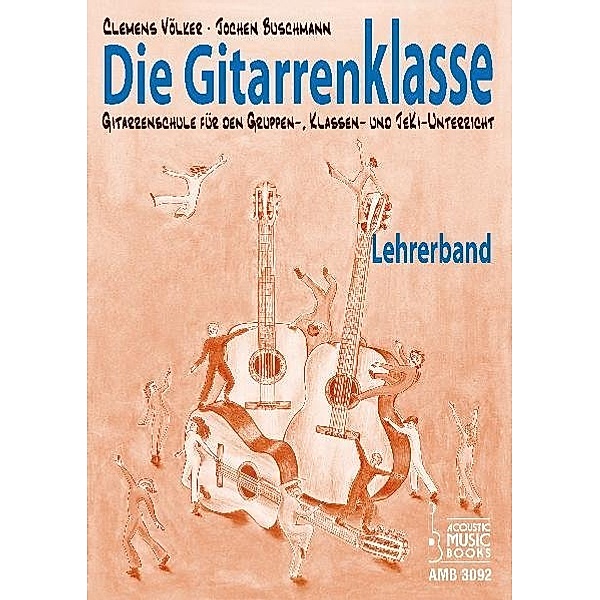 Die Gitarrenklasse, Lehrerband, Clemens Völker, Jochen Buschmann