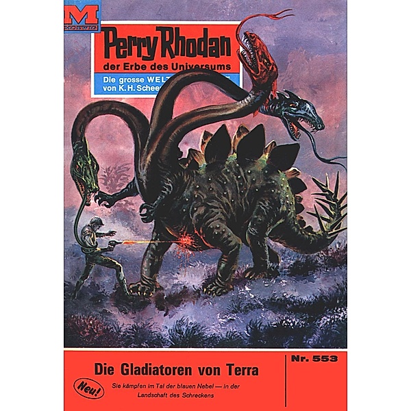 Die Gladiatoren von Terra (Heftroman) / Perry Rhodan-Zyklus Der Schwarm Bd.553, Hans Kneifel