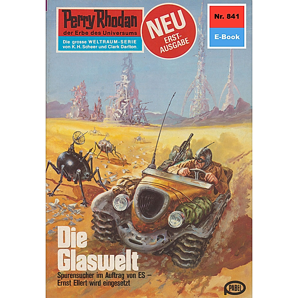 Die Glaswelt (Heftroman) / Perry Rhodan-Zyklus Bardioc Bd.841, Clark Darlton