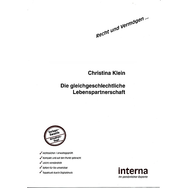 Die gleichgeschlechtliche Lebenspartnerschaft / Recht und Vermögen, Christina Klein