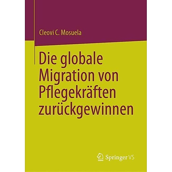 Die globale Migration von Pflegekräften zurückgewinnen, Cleovi C. Mosuela