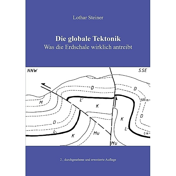 Die globale Tektonik, Lothar Steiner