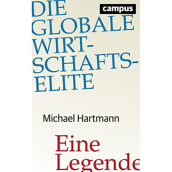 Die globale Wirtschaftselite, Michael Hartmann
