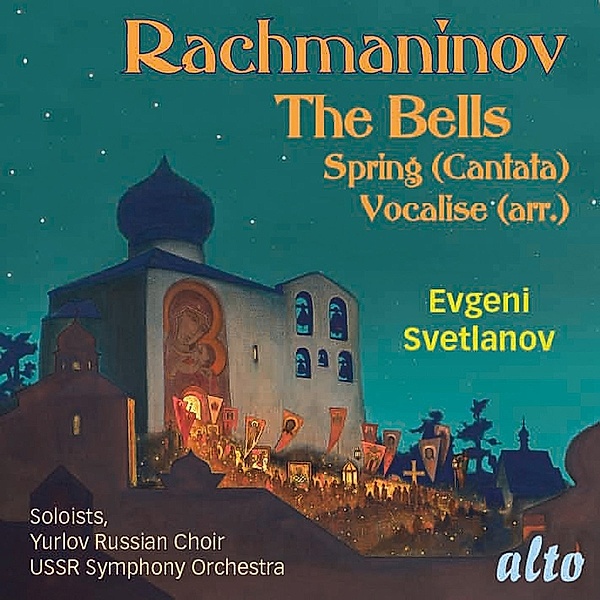 Die Glocken/Vocalise/+, Yakovenko, Svetlanov, USSR SO