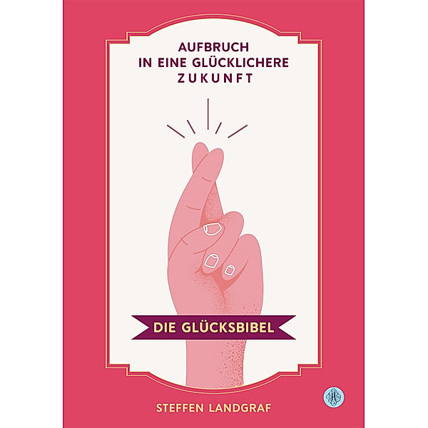Die Glücksbibel, Steffen Landgraf
