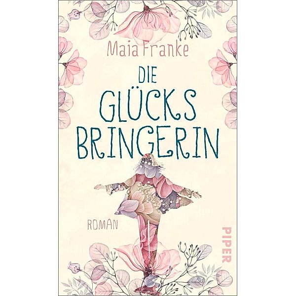 Die Glücksbringerin, Maia Franke