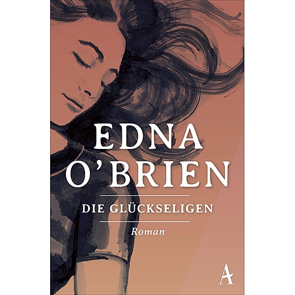 Die Glückseligen / Country Girls Trilogie Bd.3, Edna O'brien