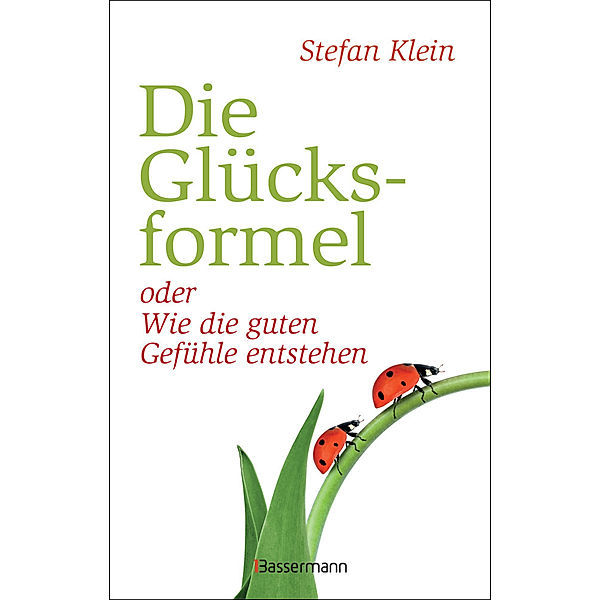 Die Glücksformel, Stefan Klein