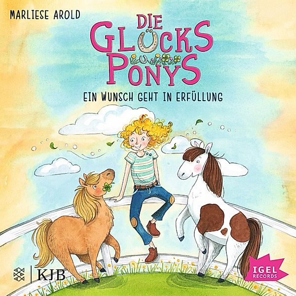 Die Glücksponys - 1 - Ein Wunsch geht in Erfüllung, Marliese Arold