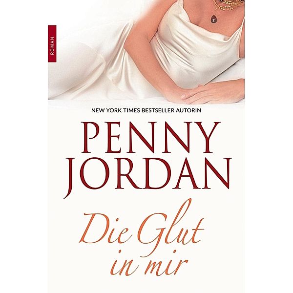 Die Glut in mir, Penny Jordan