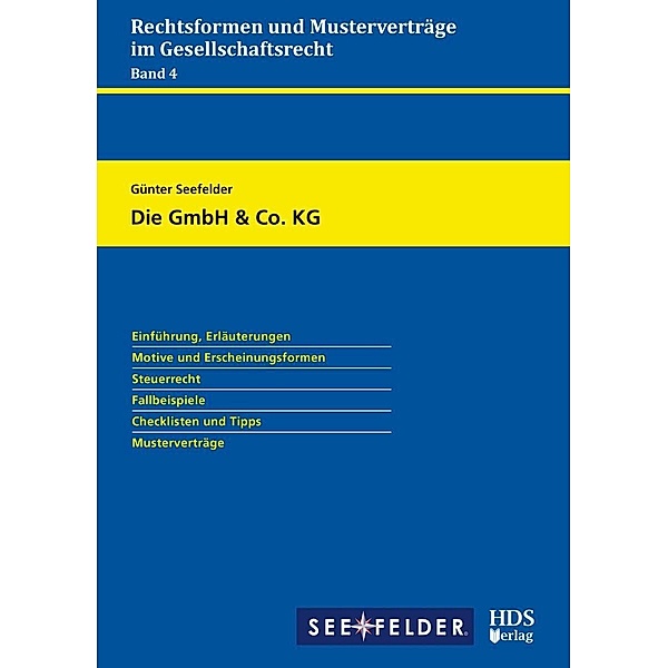 Die GmbH & Co. KG, Günter Seefelder