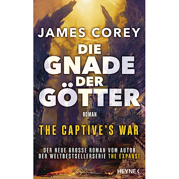 Die Gnade der Götter - The Captive's War, James Corey