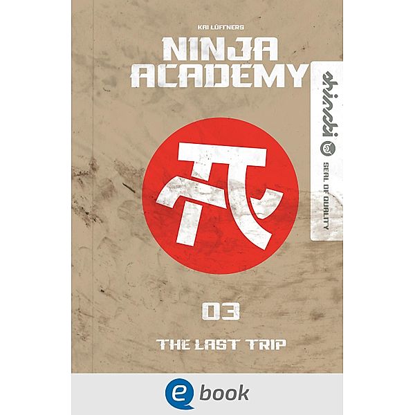 Die Goemonen / Ninja Academy Bd.3, Kai Lüftner