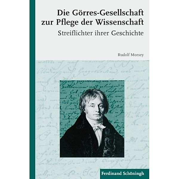 Die Görres-Gesellschaft zur Pflege der Wissenschaft, Rudolf Morsey