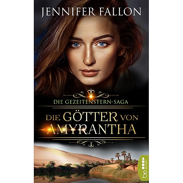 Die Götter von Amyrantha / Gezeitenstern Saga Bd.2, Jennifer Fallon